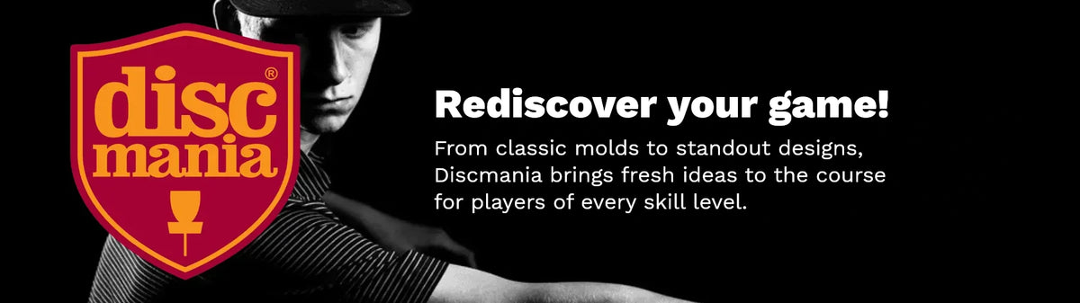 Discmania: Rediscover your game!